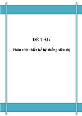Đề tài Phân tích thiết kế hệ thống siêu thị