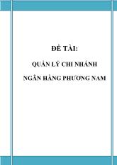 Đề tài Quản lý chi nhánh ngân hàng Phương Nam