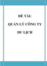 Đề tài Quản lý công ty du lịch