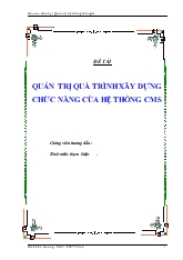 Đề tài Quản trị quá trình xây dựng chức năng của hệ thống CMS