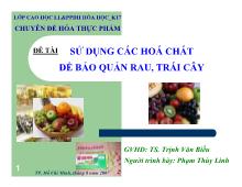 Đề tài Sử dụng các hoá chất để bảo quản rau, trái cây