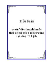 Đề tài Việc thu phí nước thải để cải thiện môi trường tại sông Tô Lịch