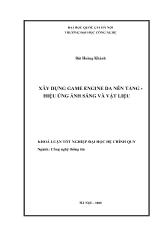 Đề tài Xây dựng game engine đa nền tảng - Hiệu ứng ánh sáng và vật liệu