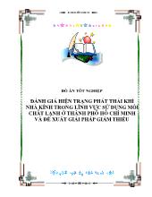 Đồ án Đánh giá hiện trạng phát thải khí nhà kính trong lĩnh vực sử dụng một số chất lạnh ở thành phố Hồ Chí Minh và đề xuất giải pháp giảm thiểu