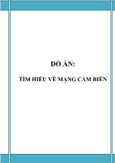 Đồ án Tìm hiểu về mạng cảm biến