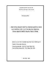 Khóa luận Phương pháp chứng minh không tiết lộ thông tin và ứng dụng trong giao dịch trên mạng máy tính
