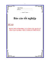 Luận văn Mạng máy tính phục vụ công tác quản lý đào tạo tại học viện cảnh sát nhân dân