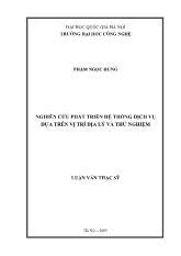 Luận văn Nghiên cứu phát triển hệ thống dịch vụ dựa trên vịt rí địa lý và thử nghiệm