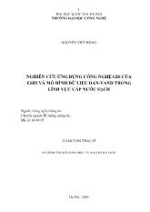Luận văn Nghiên cứu ứng dụng công nghệ gis của esri và mô hình dữ liệu dan - Vand trong lĩnh vực cấp nước sạch