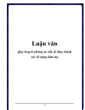 Luận văn Quy hoạch phòng tư vấn & thực hành các kĩ năng làm mẹ