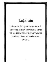 Luận văn Vấn đề lý luận chung về ký kết thực hiện hợp đồng kinh tế và thực tế áp dụng ở chi nhánh công ty thái Bình Dương
