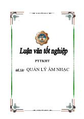 Môn Phân tích thiết kế hẹ thống - Quản lý âm nhạc