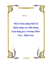 Một số biện pháp thiết kế nhằm nâng cao chất lượng hoạt động góc ở trường Mầm Non – Mầm Non
