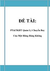 Phân tích và thiết kế hệ thống quản lý chuyến bay của một hãng hàng không