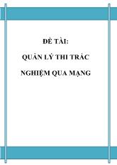 Quản lý thi trắc nghiệm qua mạng