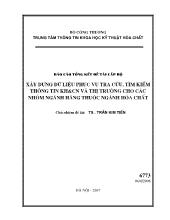 Xây dựng dữ liệu phục vụ tra cứu, tìm kiếm thông tin khoa học và công nghệ và thị trường cho các nhóm ngành hàng thuộc ngành hóa chất