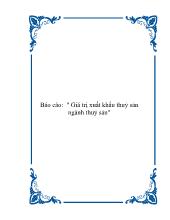 Đề tài Giá trị xuất khẩu thuỷ sản ngành thuỷ sản