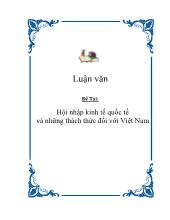 Đề tài Hội nhập kinh tế quốc tế và những thách thức đối với Việt Nam