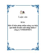 Đề tài Một số biện pháp nhằm nâng cao hiệu quả kinh doanh xuất nhập khẩu ở công ty VIMEDIMEX