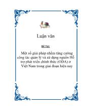 Đề tài Một số giải pháp nhằm tăng cường ông tác quản lý và sử dụng nguồn Hỗ trợ phát triển chính thức (ODA) ở Việt Nam trong giai đoạn hiện nay