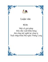 Đề tài Một số giải pháp thúc đẩy xuất khẩu hàng thủ công mỹ nghệ tại công ty Xuất nhập khẩu Mỹ nghệThăng Long