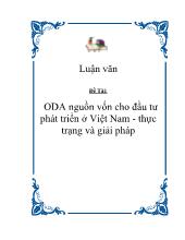 Đề tài ODA nguồn vốn cho đầu tư phát triển tại Việt Nam - Thực trạng và giải pháp