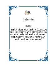 Đề tài Phân tích bản chất của phạm trù giá trị thặng dư trong bộ tư bản - Mác đã phân tích như thế nào về phương pháp sản xuất giá trị thặng dư