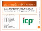 Đề tài Phân tích những ưu điểm, nhược điểm của chính sách sản phẩm dầu gội X-MEN và chiến lược Marketing của công ty CP Hàng gia dụng quốc tế (ICP)