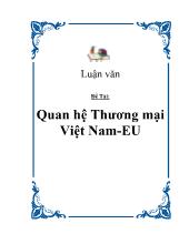 Đề tài Quan hệthương mại Việt Nam - Eu