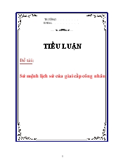 Đề tài Sứ mệnh lịch sử của giai cấp công nhân