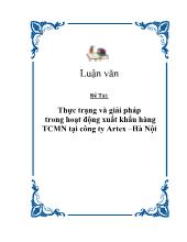 Đề tài Thực trạng và giải pháp trong hoạt động xuất khẩu hàng thủ công mỹ nghệ tại công ty Artex – Hà Nội