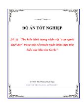 Đề tài Tìm hiểu hình tượng nhân vật “con người dưới đáy” trong một số truyện ngắn hiện thực tiêu biểu của Macxim Gorki