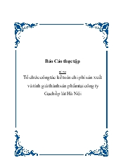 Đề tài Tổ chức công tác kế toán chi phí sản xuất và tính giá thành sản phẩm tại công ty Gạch ốp lát Hà Nội