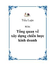 Đề tài Tổng quan về xây dựng chiến lược kinh doanh
