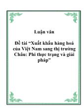 Đề tài Xuất khẩu hàng hoá của Việt Nam sang thị trường Châu: Phi thực trạng và giải pháp