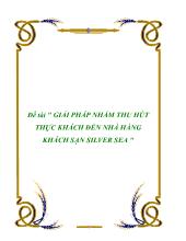 Giải pháp nhằm thu hút thực khách đến nhà hàng khách sạn silver sea