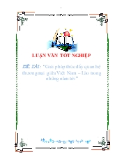 Giải pháp thúc đẩy quan hệ thương mại giữa Việt Nam – Lào trong những năm tới
