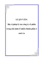 Luận văn Địa vị pháp lý của công ty cổ phần trong nền kinh tế nhiều thành phần tại nước ta