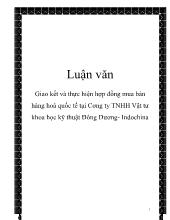 Luận văn Giao kết và thực hiện hợp đồng mua bán hàng hoá quốc tế tại Công ty TNHH Vật tư khoa học kỹ thuật Đông Dương - Indochina