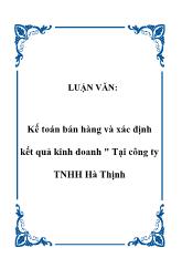 Luận văn Kế toán bán hàng và xác định kết quả kinh doanh ở công ty TNHH Hà Thịnh