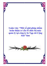 Luận văn Một số giải pháp nhằm hoàn thiện cơ cấu tổ chức bộ máy quản lý tại công ty in tạp chí cộng sản