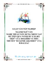 Luận văn Nghệ thuật xây dựng nhân vật hà tiện qua vởkịch “lão hà tiện” của moliere và tiểu thuyết “eugenie grandet” của h.balzac