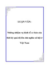 Luận văn Những nhiệm vụ kinh tế cơ bản của thời kỳ quá độ lên chủ nghĩa xã hội tại Việt Nam