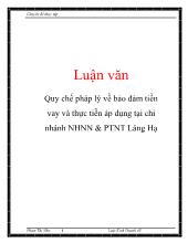 Luận văn Quy chế pháp lý về bảo đảm tiền vay và thực tiễn áp dụng ở chi nhánh ngân hàng nông nghiệp và phát triển nông thôn Láng Hạ
