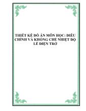 Thiết kế đồ án môn học: Điều chỉnh và khống chế nhiệt độ lề điện trở