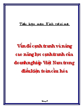 Vấn đề cạnh tranh và nâng cao năng lực cạnh tranh của doanh nghiệp Việt Nam trong điều kiện toàn cầu hóa