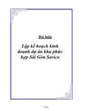 Bài luận Lập kế hoạch kinh doanh dự án khu phức hợp Sài Gòn Savico