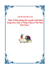 Chuyên đề Một số biện pháp đẩy mạnh xuất khẩu hang may mặc ở tổng công ty dệt may Việt Nam