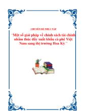 Chuyên đề Một số giải pháp về chính sách tài chính nhằm thúc đẩy xuất khẩu cà phê Việt Nam sang thịtrường Hoa Kỳ
