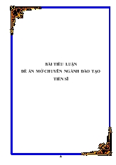 Đề án Tiểu luận bài mở chuyên ngành đào tạo tiến sĩ
